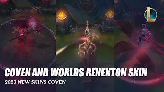 Coven Skins 2023 and Worlds Renekton Skin 2023 - League of Legends PC