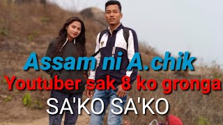 Assam ni A.chik Youtuber Sak 8 ko gronga