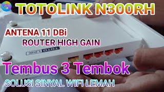 Penguat Sinyal Wifi Repeater WISP AP Totolink N300RH Router