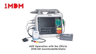 AED Operation with the Efficia DFM100 monitordefibrillator