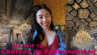 PARIS DAY TRIP TO CHÂTEAU DE FONTAINEBLEAU | PALACE OF VERSAILLES COMPARISON TRAVEL VLOG