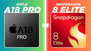 Snapdragon 8 Elite vs Apple A18 Pro