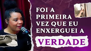 Meus olhos se abriram quando eu voltei pra igreja | Geisiane Freitas - Ponto de Virada ⚜️