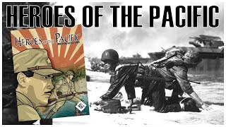 Heroes of the Pacific | Wargame Unboxing | Lock 'N Load Tactical | WW2 Board Game LNLT