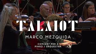 TALAIOT - Concert for piano and orchestra by Marco Mezquida (Vídeo Teaser 11 min)