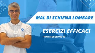 Mal di schiena lombare   esercizi efficaci   progressione 15