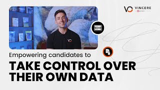 Empowering candidates to take control over their own data I Vincere