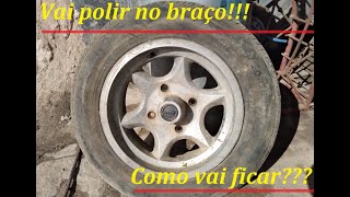 Vai polir no braço! Como vai ficar?