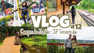 VLOG | CAMPOS DO JORDÃO | TERCEIRO DIA