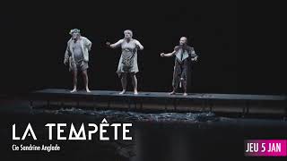 LA TEMPÊTE - Compagnie Sandrine Anglade