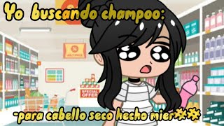 Yo buscando shampoo🧖‍♀️💅|| leer descripción😘👇