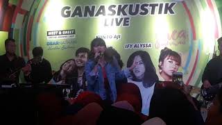 GANASKUSTIK LIVE || GHEA "RINDUKU"