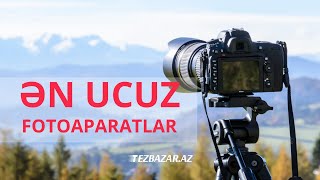 Ən Ucuz Fotoparat elanlar - TEZBAZAR.AZ