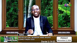 DAILY FOUNTAIN DEVOTIONAL OF NOVEMBER 08, 2024 - THE VEN. FRANCIS ENIOLA OLADELE OLOJEDE