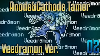 Anode&Cathode Tamer - Veedramon Ver. [02] - Veedramon mal 2!