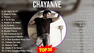 C h a y a n n e 2024 MIX Greatest Hits Playlist ~ 1980s music, Latin, Latin Pop, Dance-Pop, Trop...