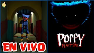 😰POPPY PLAYTIME😵‍💫 🔴[EN VIVO]🔴 ESPECIAL 10K Y MAS🔔