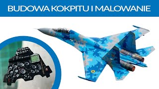 Poradnik modelarski. Su27UB budowa kokpitu, brudzenie, malowanie, nanoszenie śladów eksploatacyjnych