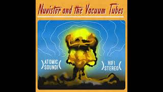 Atomic Tango - Nuvistor and the Vacuum Tubes