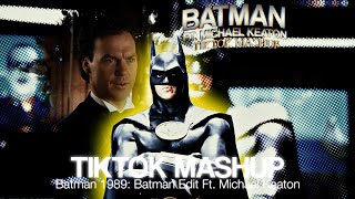 Batman | TikTok Mashup | Ft. Michael Keaton | Dc Edit