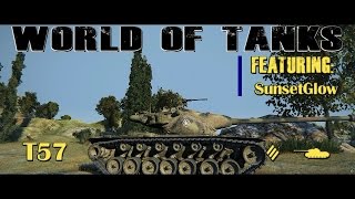 World of Tanks T57 Run and Gun 10K Onslaught