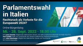 Online-Bürgerdialog "Parlamentswahl in Italien – Rechtsruck als Vorbote für die Europawahl 2024?"