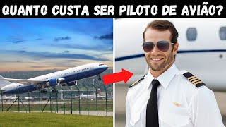 QUANTO CUSTA SER PILOTO DE AVIÃO?