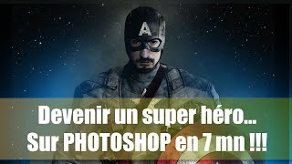 TUTO PHOTOSHOP : Comment devenir un super héros ?