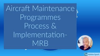 Aircraft Maintenance Training Programme- Source Documents MRB