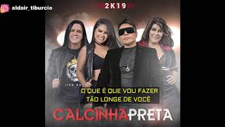 Calcinha Preta - Machucou (Música Inédita 2019)