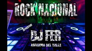 MegaMix_Lo Mejor Del Rock Nacional_Dj Fer-_-Amaicha Del Valle