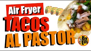 EASY & QUICK Popular Pork Tacos Air Fryer recipe!