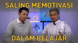 Adab Penuntut Ilmu | Saling Memotivasi dalam Belajar (Ep. 19)