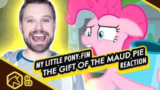 My Little Pony: Friendship is Magic | Reaction | 6x03 | The Gift of the Maud Pie