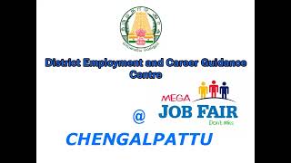 MEGA JOB FAIR at Chengalpattu || District Employment and Career Guidance Centre