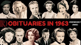 Obituaries in 1963-Famous Celebrities/personalities we've Lost in 1963-Eps 01-Remembrance Diaries