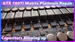 I repaired another GTX 780Ti Matrix Platinum