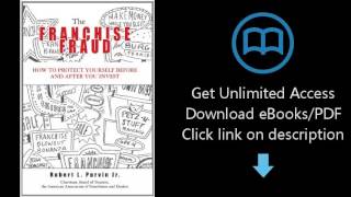 The Franchise Fraud: How to Protect Yourself Before and After You Invest
