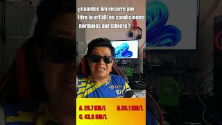 ¿CUANTOS KM RECORRE LA XR 150L CON 1 LITRO DE GASOLINA?