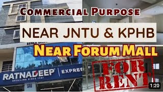 Office Purpose Rental Property Near Forum Mall | KPHB 9th Phase | JNTU