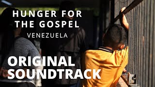 Hunger for the Gospel - Original Soundtrack | HeartCry Films