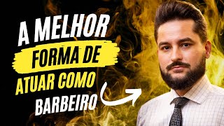 3 MOTIVOS para o BARBEIRO ABRIR UMA MEI