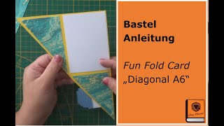 Bastel Anleitung Fun Fold Card "Diagonal" mit Papier, Stempel, Stampin Up, Action & Co