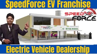 Speedforce Multibrand Electric Two Wheeler Showroom | Sales, Service and Repair | 1 Lakh Income