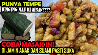 BARU DIMASAK LANGSUNG HABIS, COBAIN RESEP OREK TEMPE BASAH PEDAS MANIS