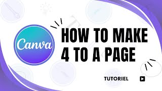 How to make 4 to a page in Canva