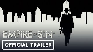 Empire of Sin - Official Gameplay Trailer | Gamescom 2019