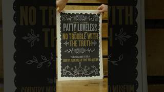 Explore "Patty Loveless: No Trouble with the Truth," open through October 1.