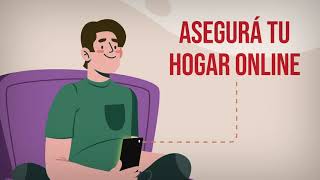 ¡Asegurá tu hogar online!