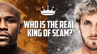 Logan Paul vs Floyd Mayweather – Who is the real King of Scam?